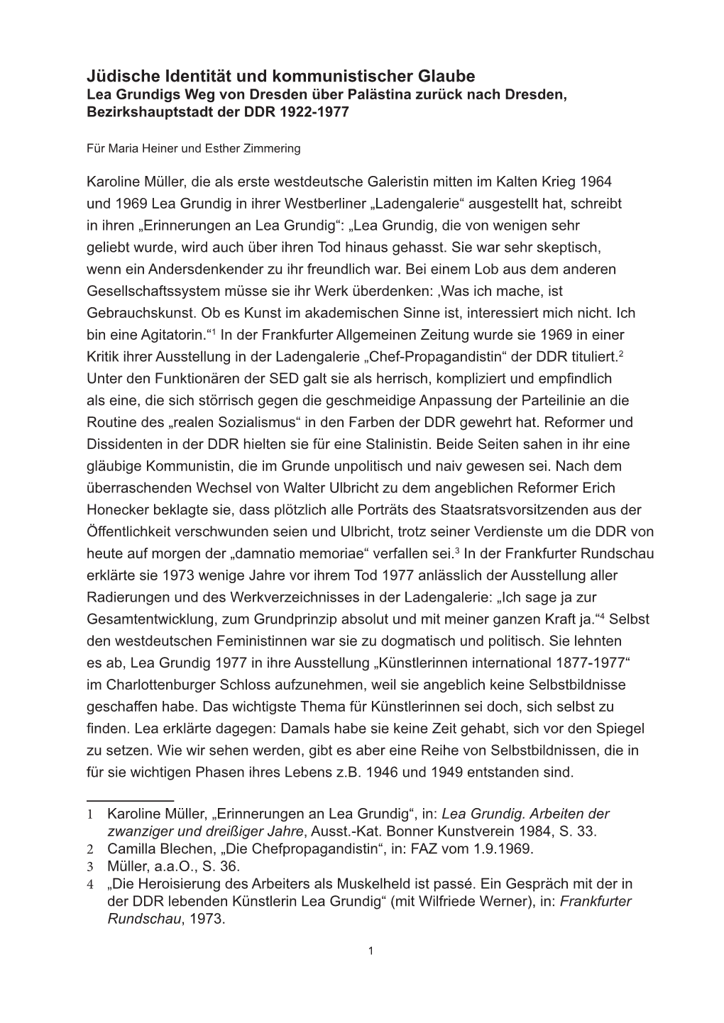 Jüdische Identität Und Kommunistischer Glaube Lea Grundigs Weg Von Dresden Über Palästina Zurück Nach Dresden, Bezirkshauptstadt Der DDR 1922-1977