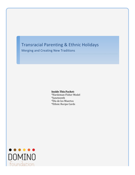 Transracial Parenting & Ethnic Holidays Transracial Parenting