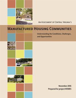 Manufactured Housing Communities Understanding the Conditions, Challenges, and Opportunities