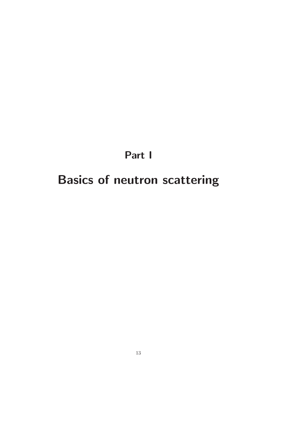 Basics of Neutron Scattering