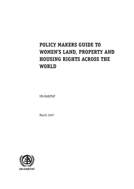 Policy Makers Guide to Women's Land, Property and Housing Rights Across the World