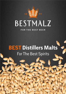BEST Distillers Malts for the Best Spirits
