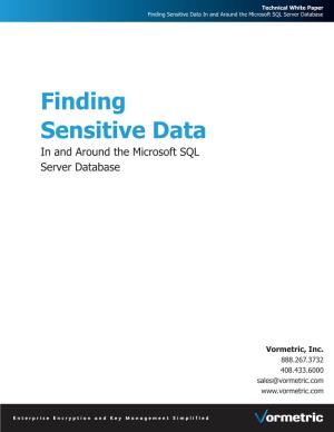 Finding Sensitive Data in and Around Microsoft SQL Server