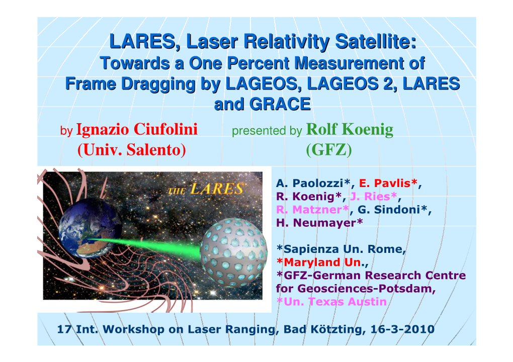 LARES, Laser Relativity Satellite