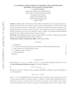 C*-Algebraic Schur Product Theorem, P\'{O} Lya-Szeg\H {O}-Rudin Question and Novak's Conjecture
