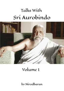 Nirodbaran Talks with Sri Aurobindo 01