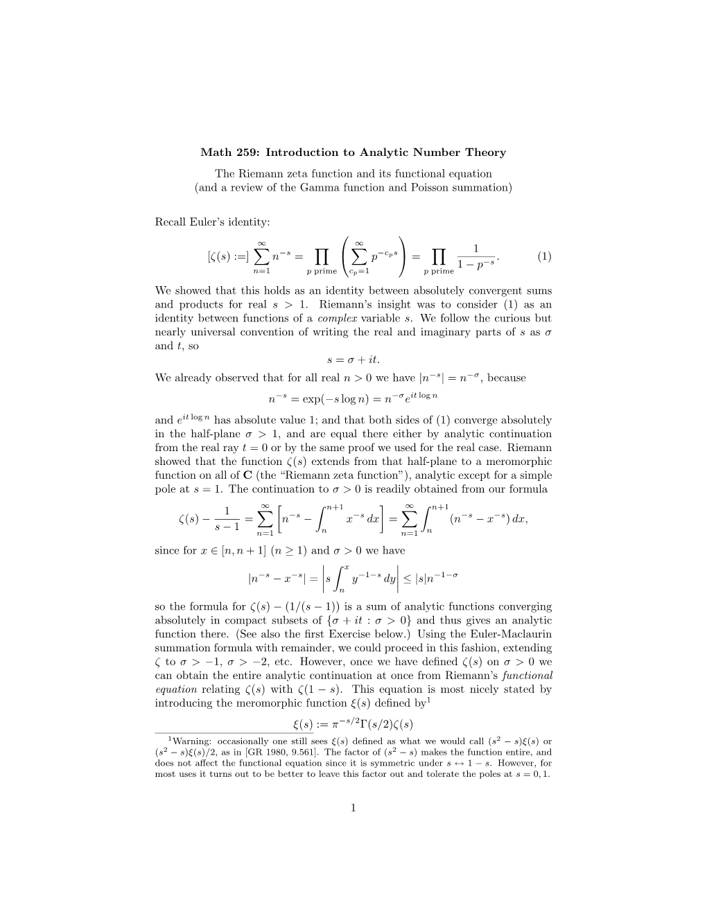 The Riemann Zeta Function and Its Functional Equation (And a Review of the Gamma Function and Poisson Summation)