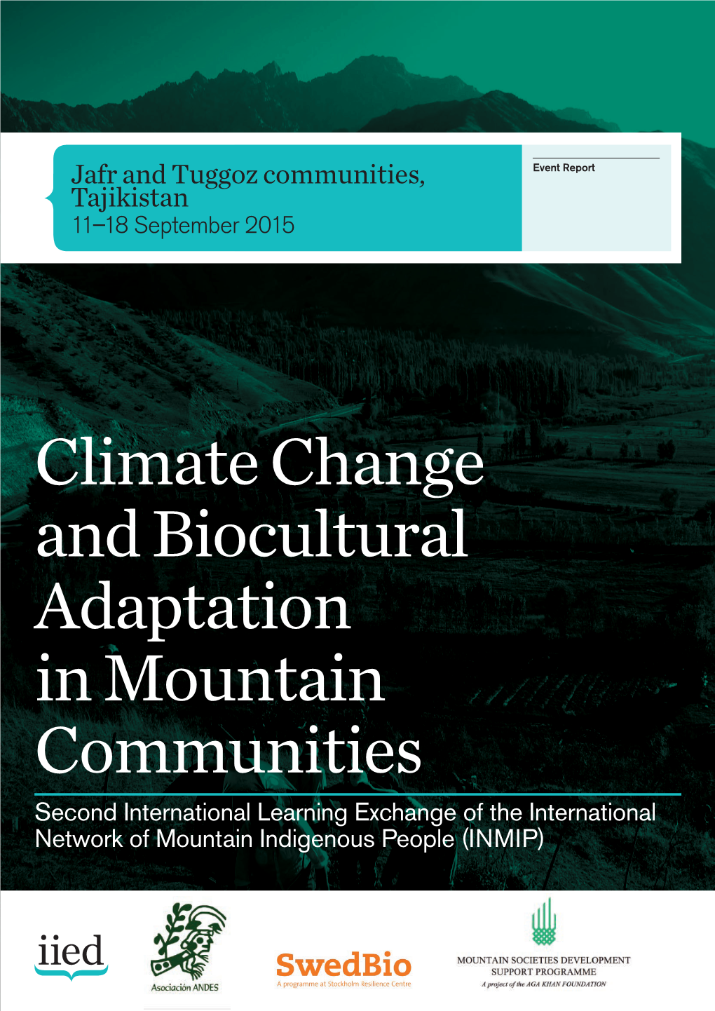 Climate Change and Biocultural Adaptation in Mountain Communities