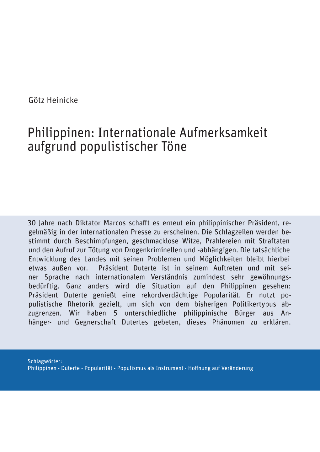 Philippinen: Internationale Aufmerksamkeit Aufgrund Populistischer Töne