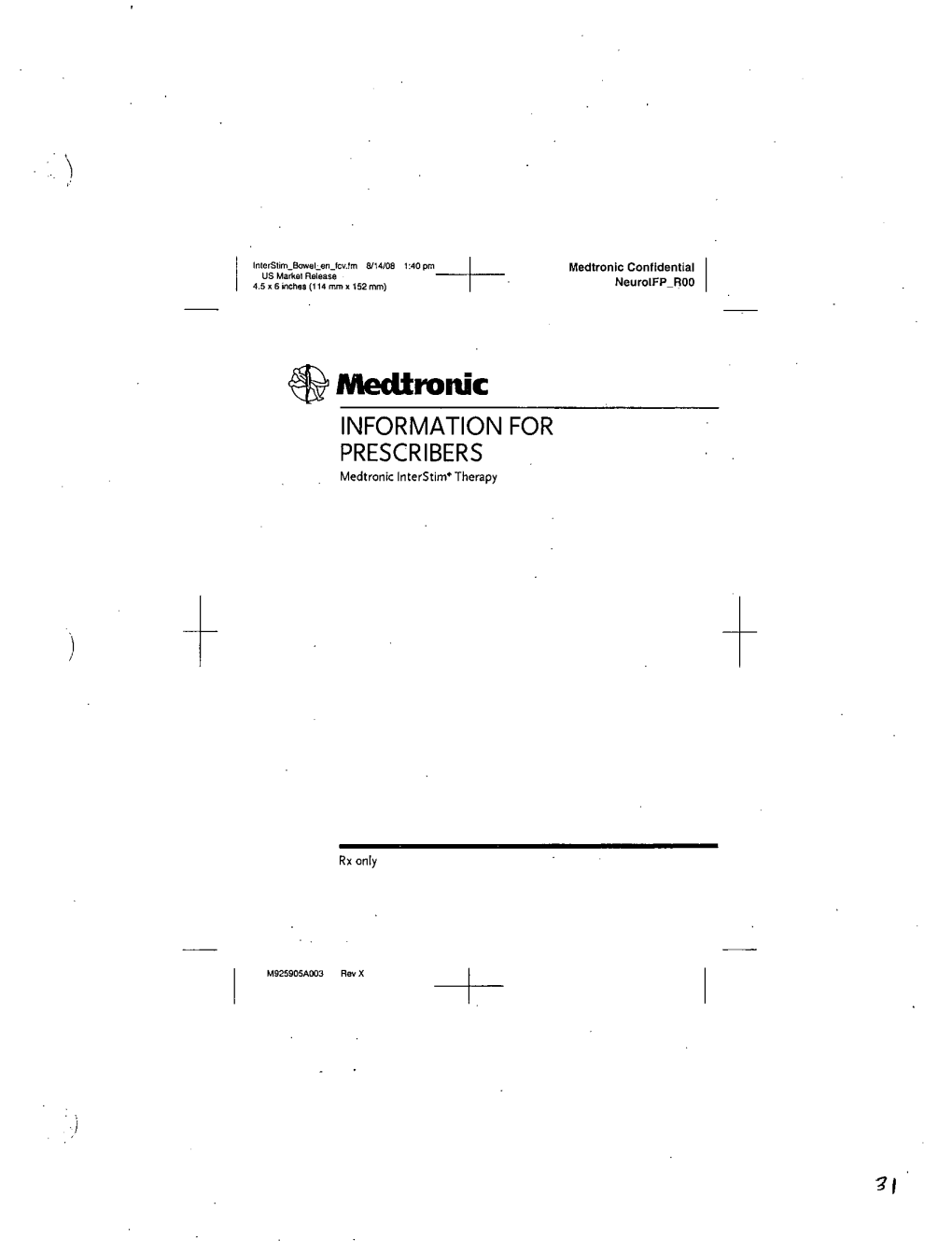 Smedimnic INFORMATION for PRESCRIBERS Medtronic Interstimo Therapy