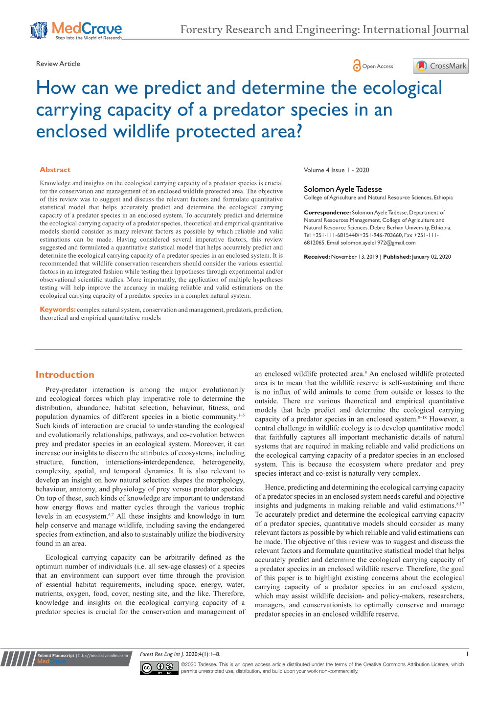 How Can We Predict and Determine the Ecological Carrying Capacity of a Predator Species in an Enclosed Wildlife Protected Area?