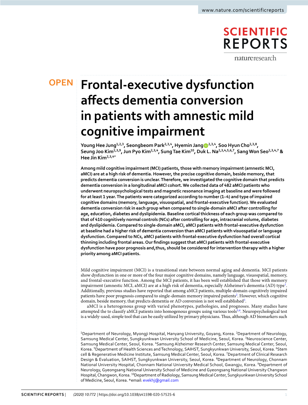 Frontal-Executive Dysfunction Affects Dementia Conversion in Patients