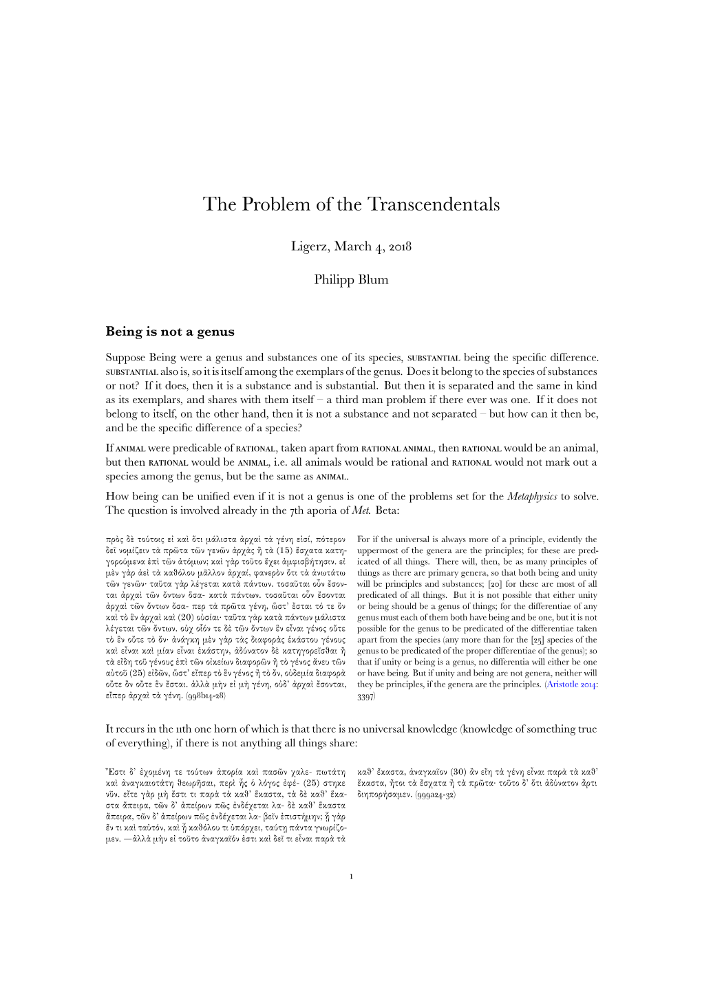 The Problem of the Transcendentals