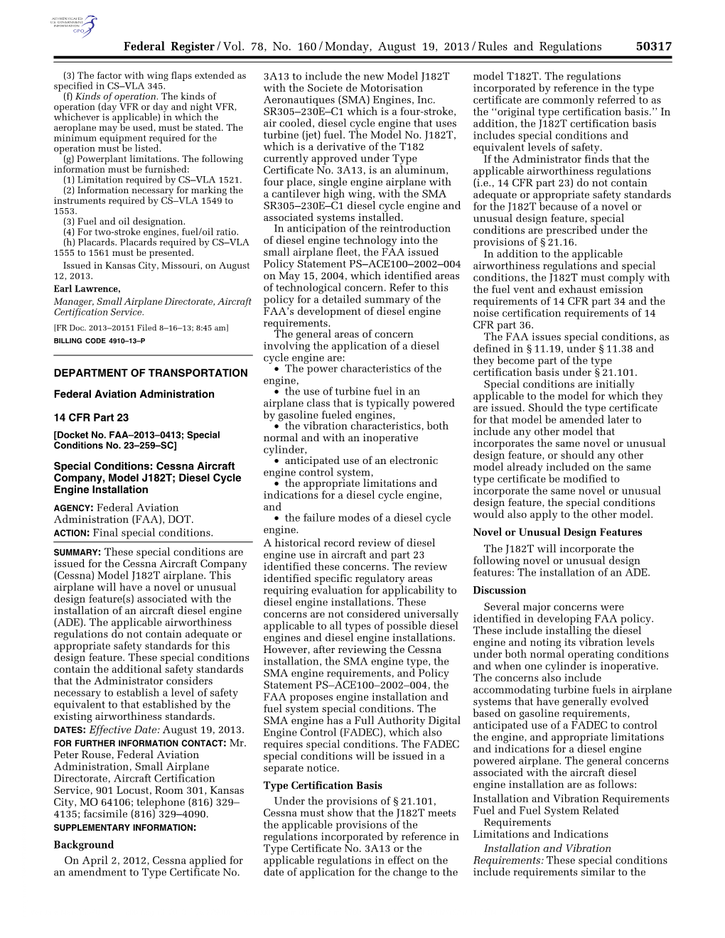 Federal Register/Vol. 78, No. 160/Monday, August 19, 2013