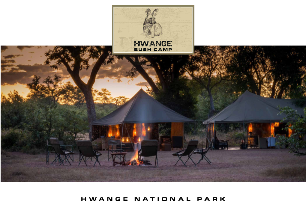 Hwange Bush Camp Fact Sheet