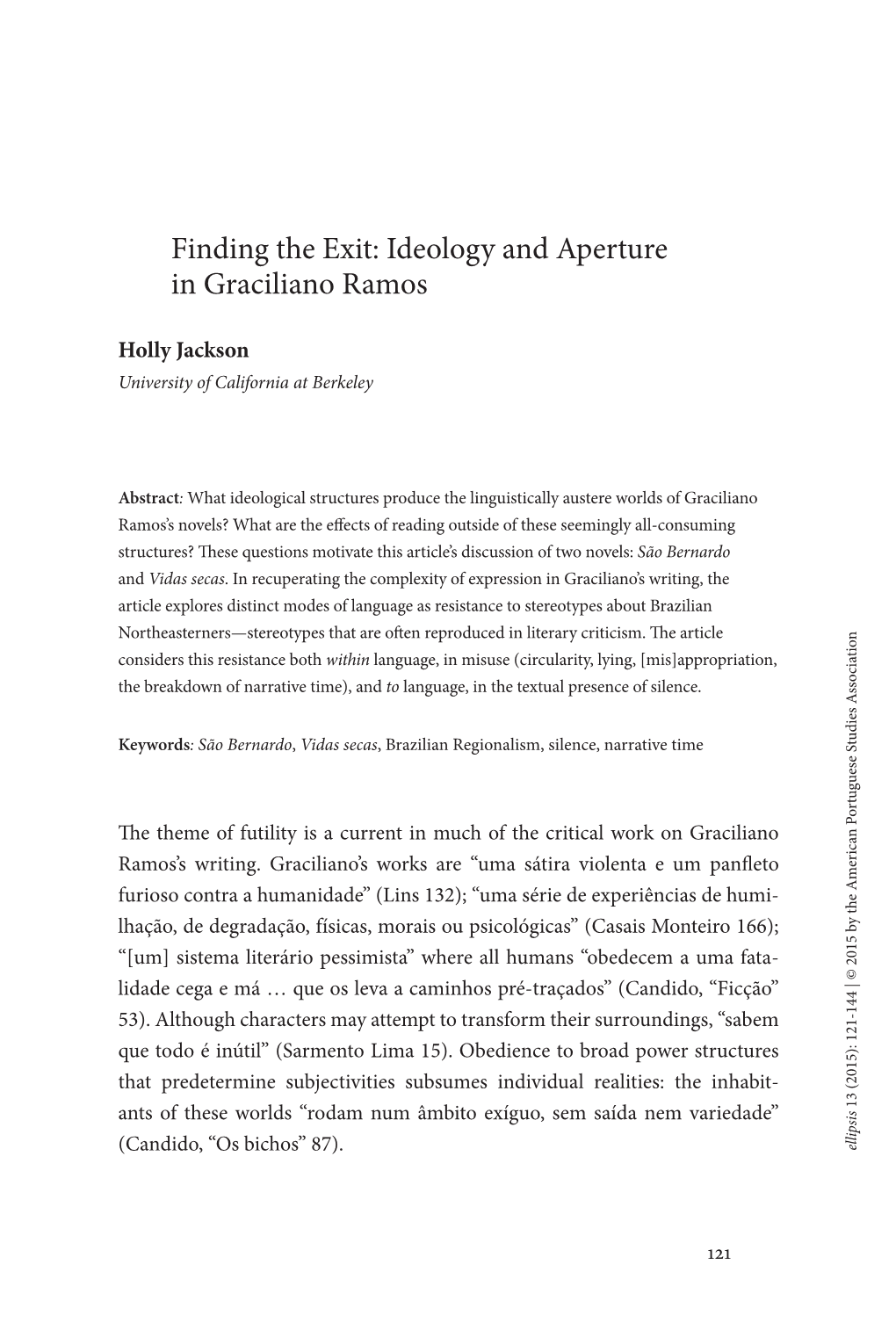 Finding the Exit: Ideology and Aperture in Graciliano Ramos