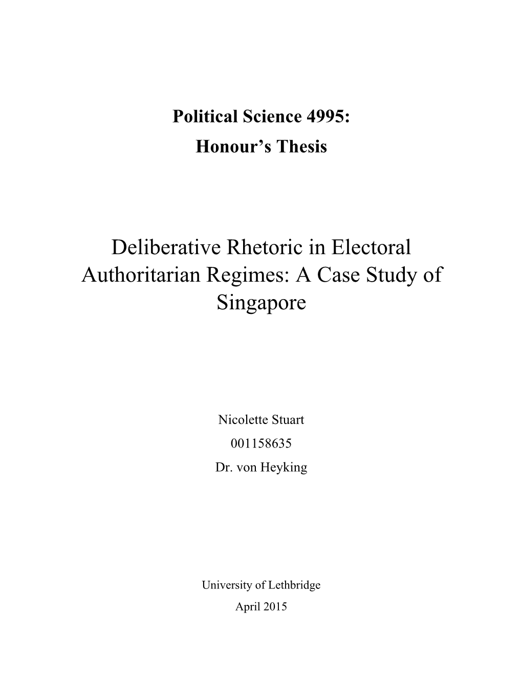 Deliberative Rhetoric in Electoral Authoritarian Regimes: a Case Study of Singapore