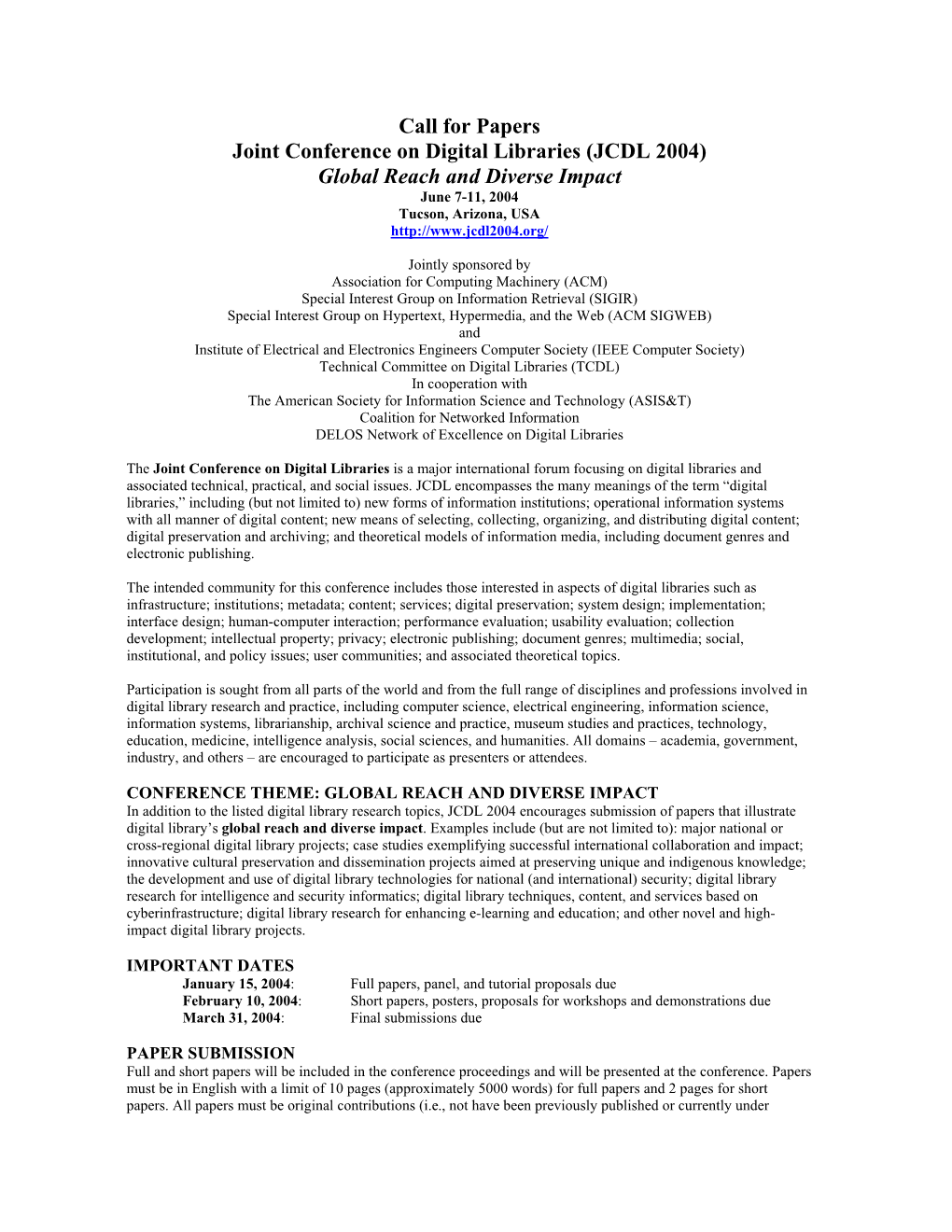 JCDL 2004) Global Reach and Diverse Impact June 7-11, 2004 Tucson, Arizona, USA
