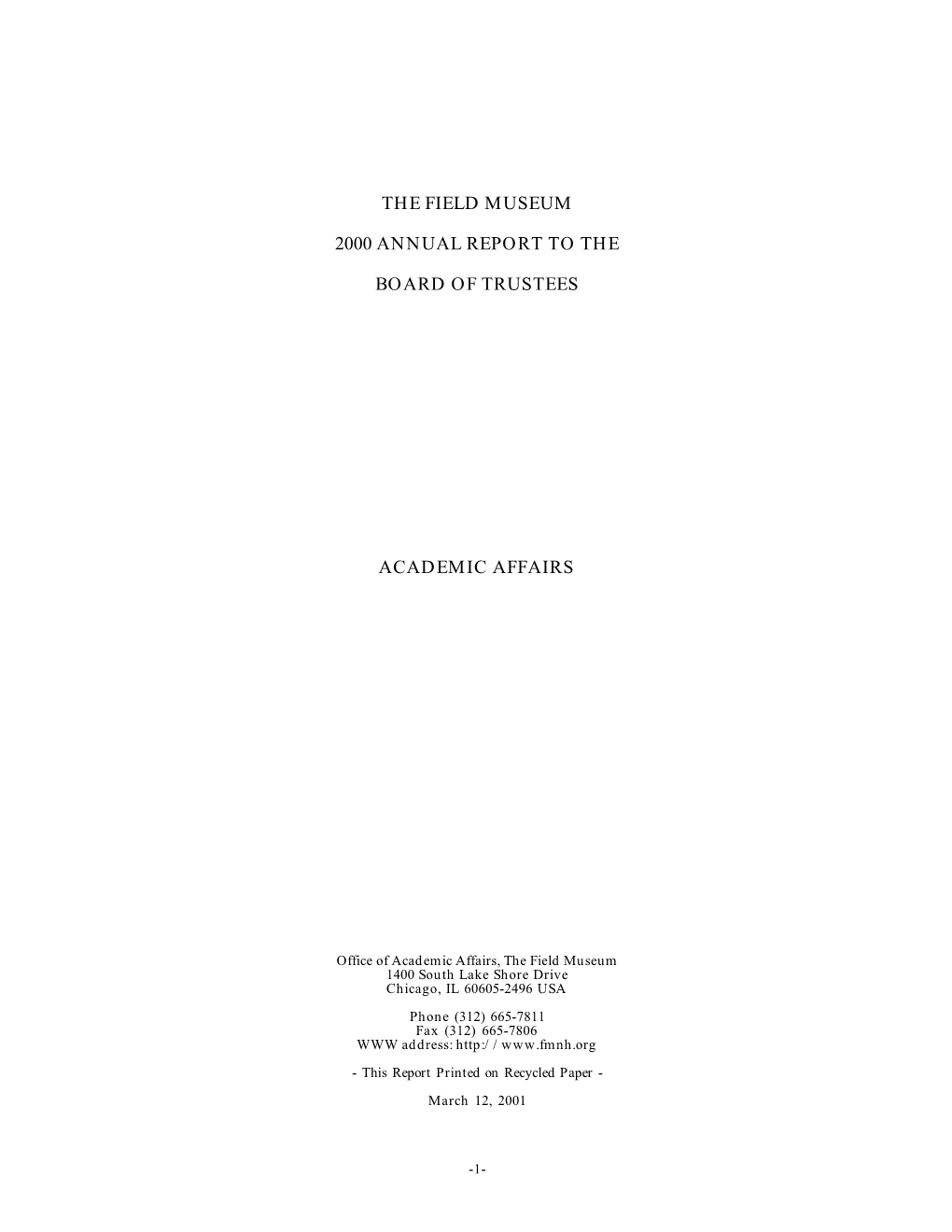 The Field Museum 2000 Annual Report to the Board of Trustees Academic