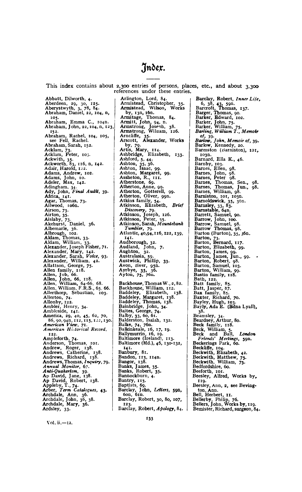 This Index Contains About 2,300 Entries of Persons, Places, Etc., and About 3,300 References Under These Entries