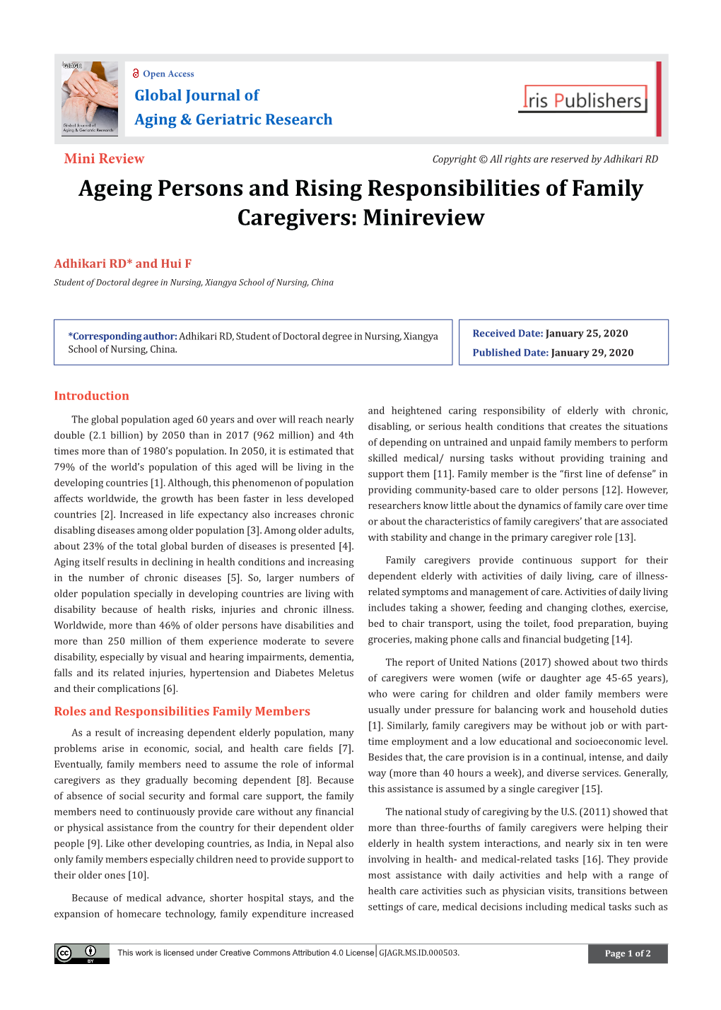 Ageing Persons and Rising Responsibilities of Family Caregivers: Minireview