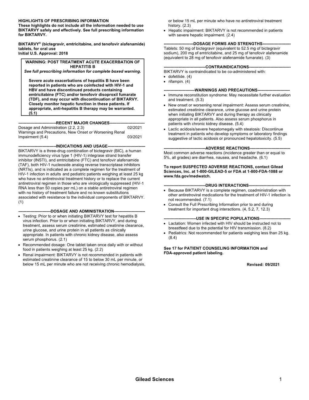 BIKTARVY (Bictegravir, Emtricitabine, and Tenofovir