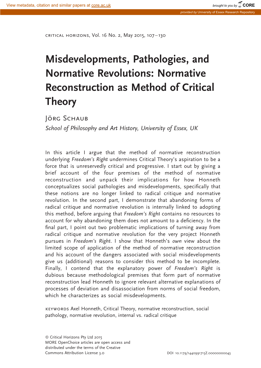 Normative Reconstruction As Method of Critical Theory Jo¨Rg Schaub School of Philosophy and Art History, University of Essex, UK