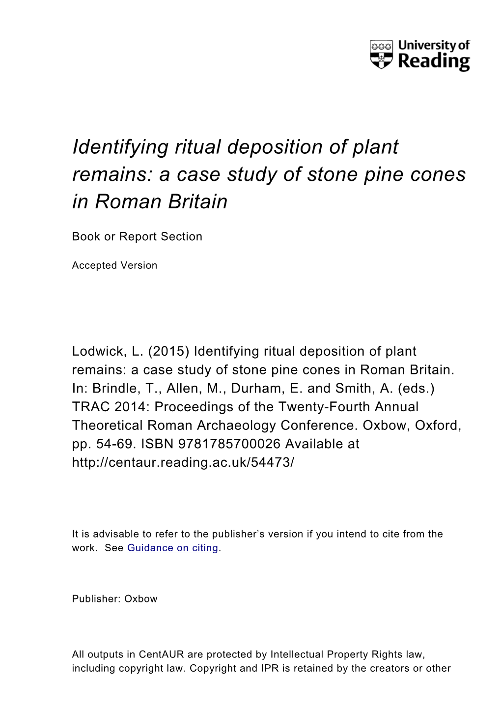 Identifying Ritual Deposition of Plant Remains: a Case Study of Stone Pine Cones in Roman Britain