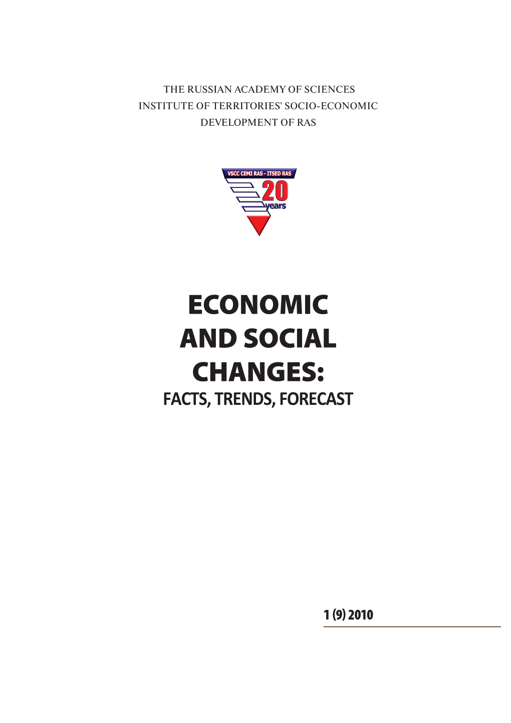 Economic and Social Changes: Facts, Trends, Forecast