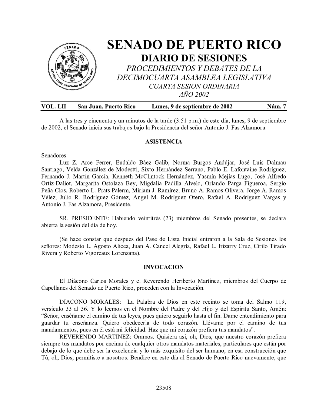 Senado De Puerto Rico Diario De Sesiones Procedimientos Y Debates De La Decimocuarta Asamblea Legislativa Cuarta Sesion Ordinaria Año 2002 Vol