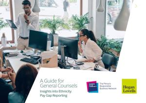 A Guide for General Counsels Insights Into Ethnicity Pay Gap Reporting 1 Contents