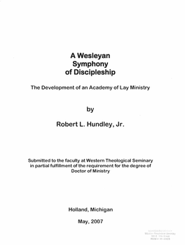 A Wesleyan Symphony of Discipleship by Robert L. Hundley