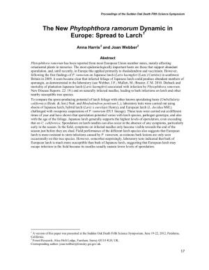 The New Phytophthora Ramorum Dynamic in Europe: Spread to Larch1
