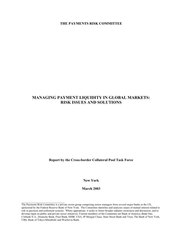 Managing Payment Liquidity in Global Markets: Risk Issues and Solutions