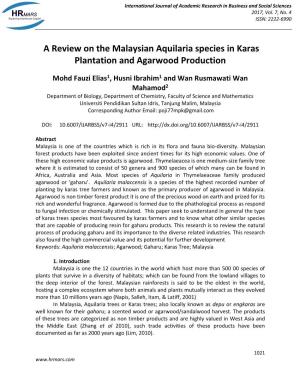 A Review on the Malaysian Aquilaria Species in Karas Plantation and Agarwood Production