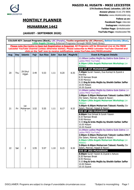 MONTHLY PLANNER Facebook Page: Mksi.Leic MUHARRAM 1442 Instagram: Mksileicester Twitter Page: @Mksileicester Youtube Page: Mksileicester786 (AUGUST - SEPTEMBER 2020)
