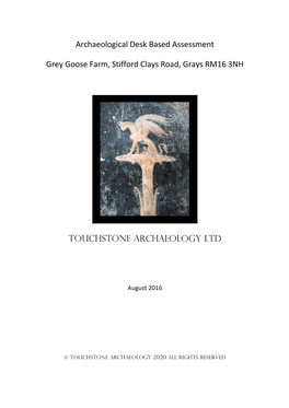 Archaeological Desk Based Assessment Grey Goose Farm