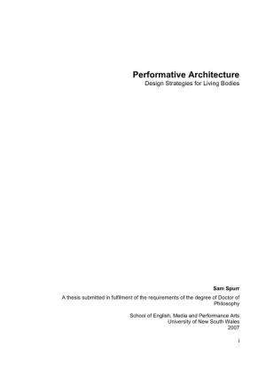 Performative Architecture Design Strategies for Living Bodies
