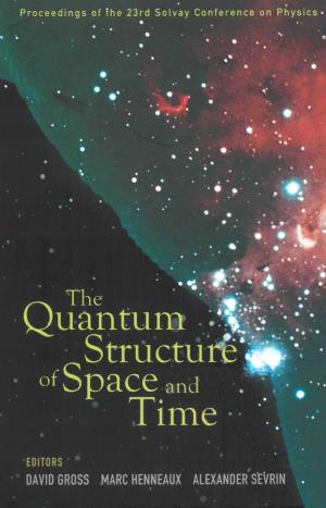 The Quantum Structure of Space and Time
