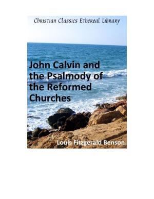 John Calvin and the Psalmody of the Reformed Churches