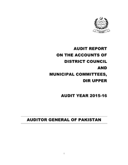 Audit Report on the Accounts of District Council and Municipal Committees, Dir Upper