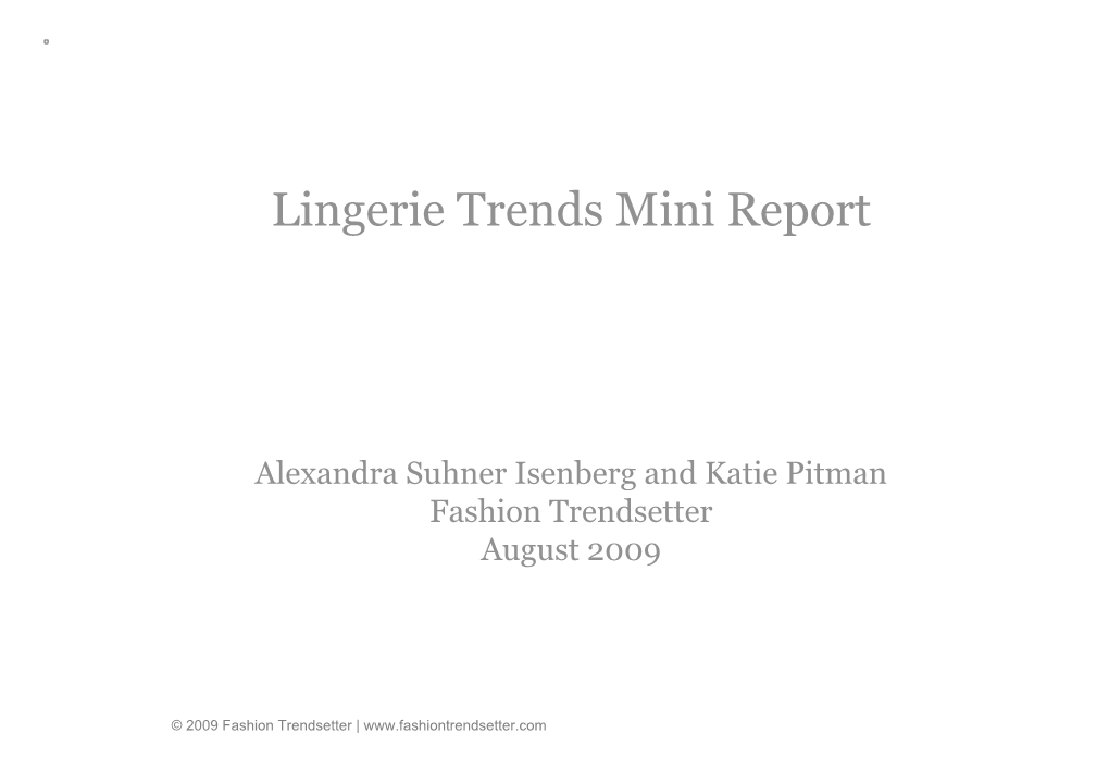 Lingerie Trend Mini Report Aug 2009