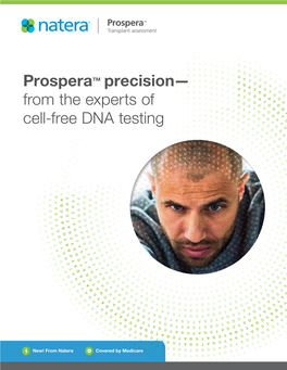Prospera™ Precision— from the Experts of Cell-Free DNA Testing