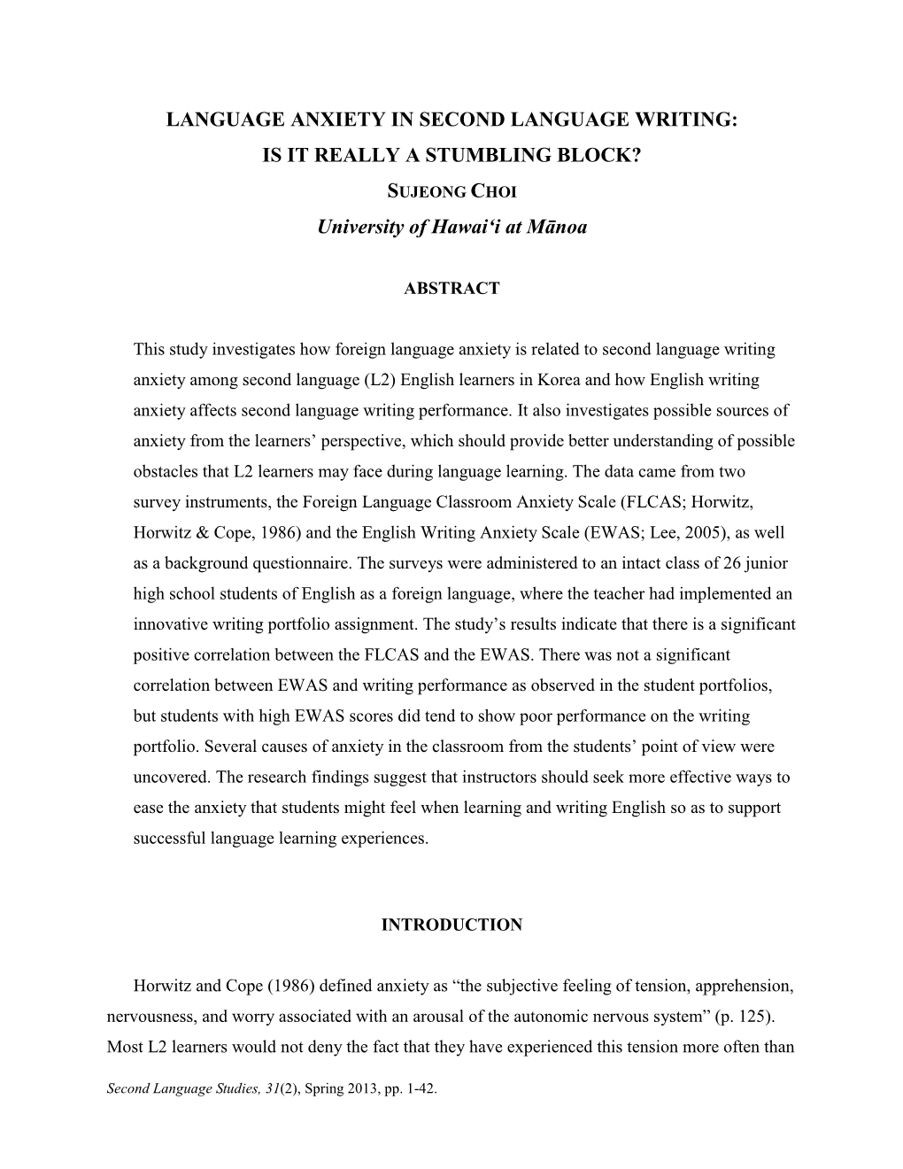 Language Anxiety in Second Language Writing: Is It Really a Stumbling Block?