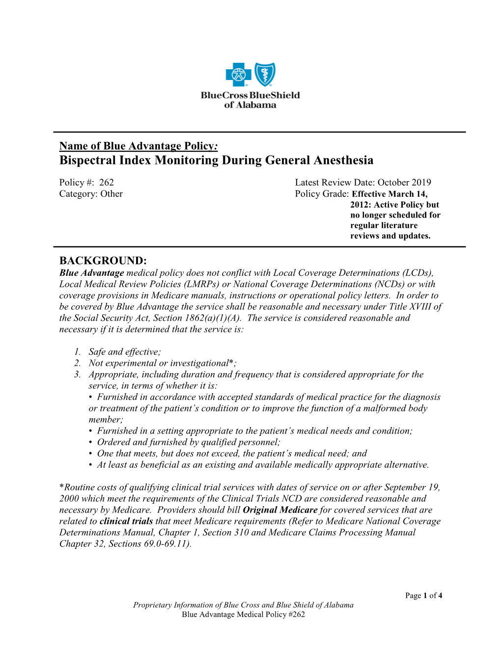 Bispectral Index Monitoring During General Anesthesia