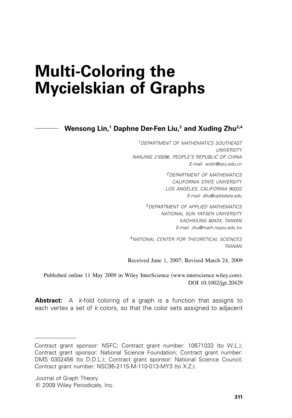 Multi-Coloring the Mycielskian of Graphs