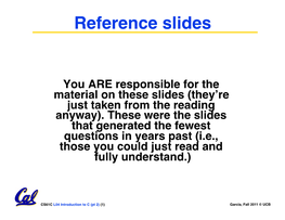 C Reference Slides