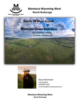 Montana-Wyoming West South Willow Creek Montana Grass Ranch(Es)