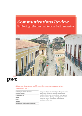 Communications Review Exploring Telecom Markets in Latin America
