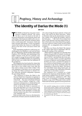 Prophecy, History and Archaeology the Identity of Darius the Mede